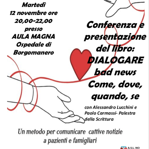 Dialogare bad news. Come, dove, quando, se...Il 12 novembre conferenza all’Ospedale di Borgomanero
