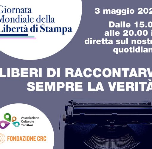 Giornata Mondiale della Libertà di Stampa: conversazioni con giornalisti, editori, influencer e scrittori. On line sui nostri quotidiani
