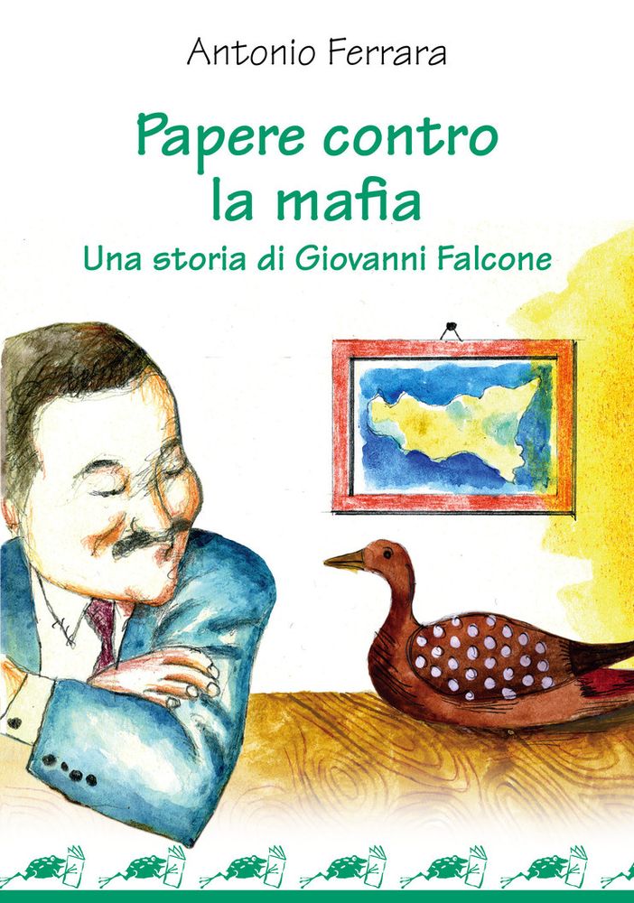 Allo spazio Novà sarà presentato il libro ‘Papere contro la Mafia’