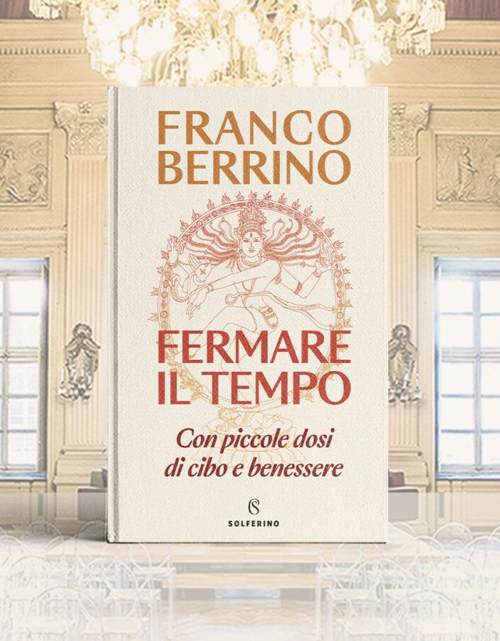 Fermare il tempo con Solferino: Franco Berrino svela i segreti di una vita salutare