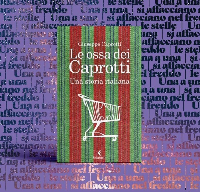 Le ossa dei Caprotti: una storia italiana