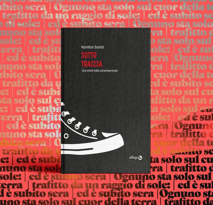 Sotto traccia: Una storia indie contemporanea