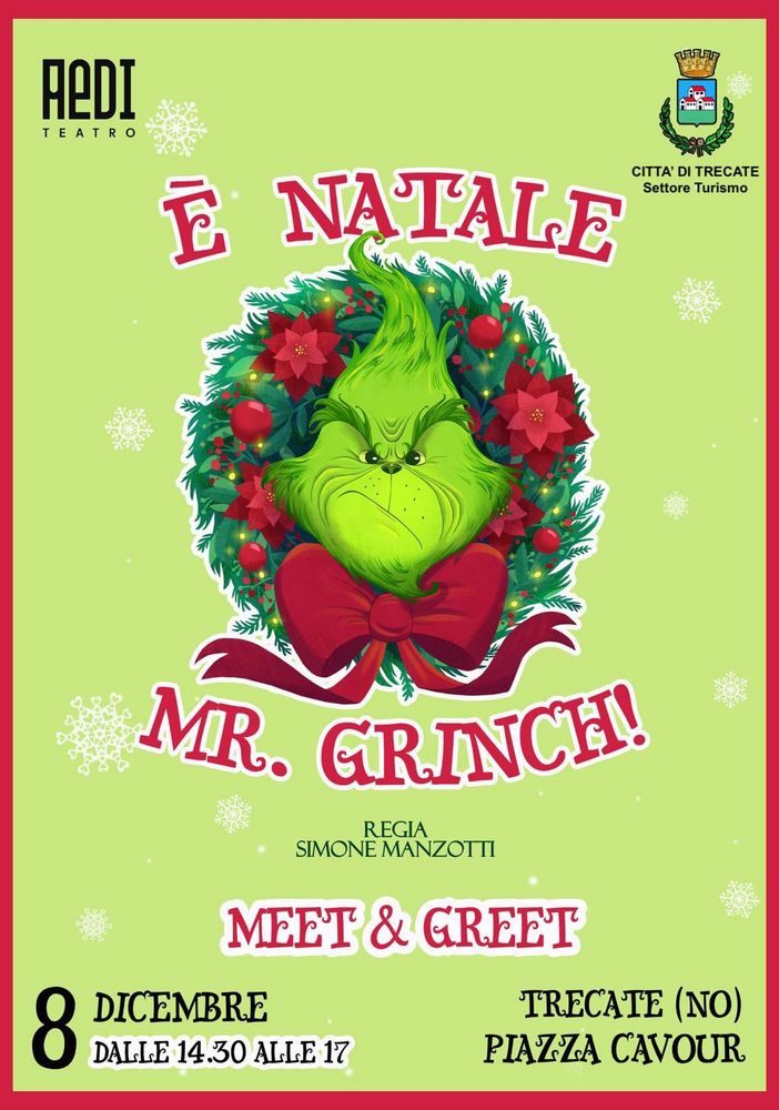Il Grinch apre le porte di casa: appuntamento a Trecate per un Natale di magia e divertimento