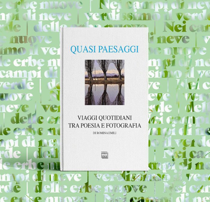 'Quasi Paesaggi': viaggi quotidiani tra poesia e fotografia a Novara