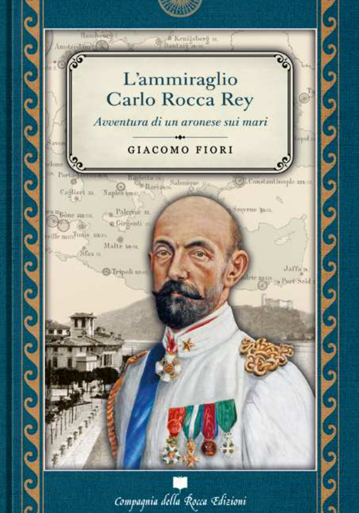 Giacomo Fiori presenta il suo libro il suo libro L'ammiraglio Carlo Rocca Rey - Avventura di un aronese sui mari