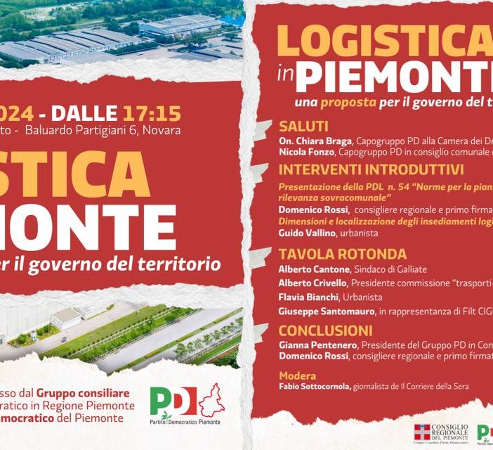 Convegno &quot;logistica in Piemonte: una proposta per il governo del territorio&quot;