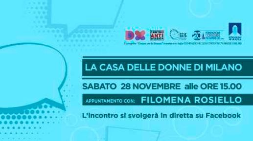 Centro antiviolenza: domani alle 15 incontro online con Filomena Rosiello de “La casa delle donne di Milano”