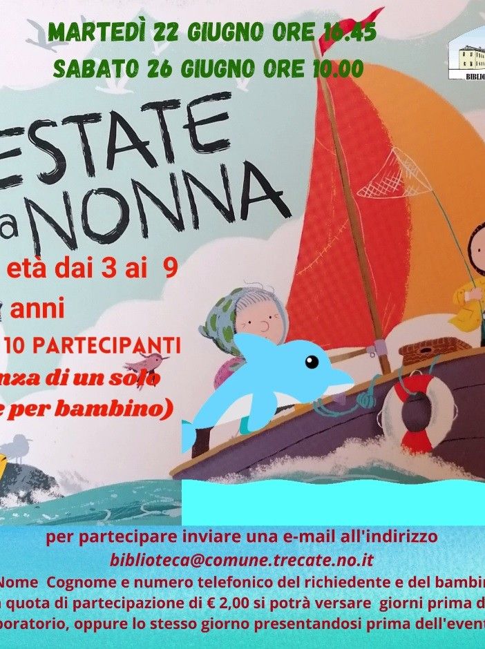 Il 22 e il 26 giugno alla biblioteca di Trecate il laboratorio “Un’estate dalla nonna”