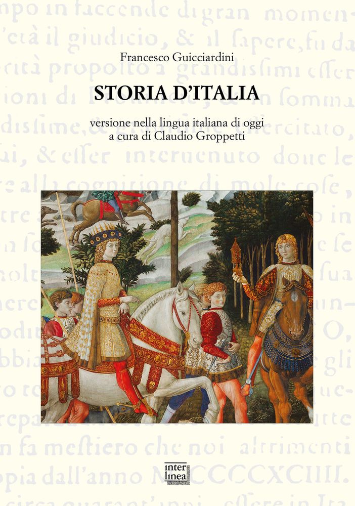 A Novara il capolavoro di Guicciardini nella lingua di oggi: la “Storia d’Italia” ora tradotta dal novarese Groppetti