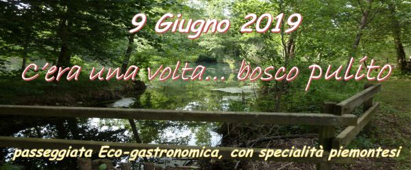 C'era una volta...un bosco pulito: passeggiata eco-grastronomica a Oleggio