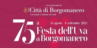 Cresce l'attesa per la Festa dell'uva di Borgomanero