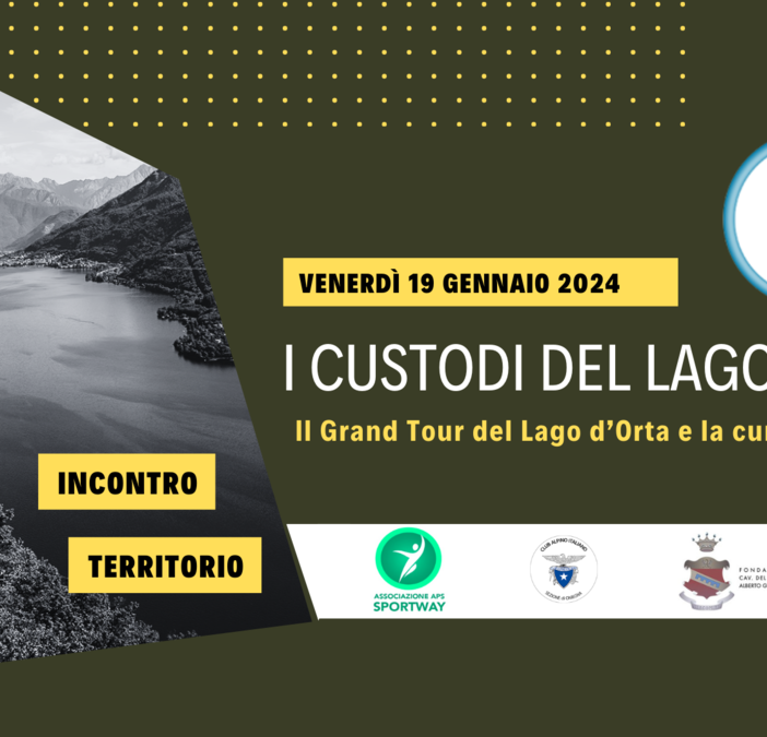 Il Grand Tour del Lago d'Orta e la tutela del territorio