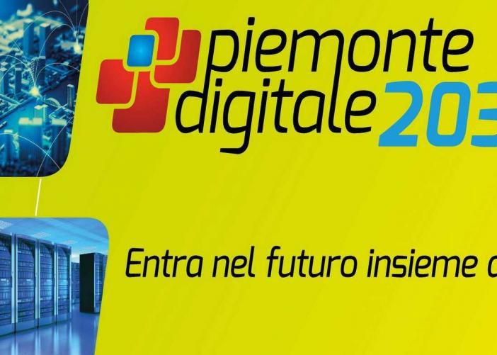 Piemonte digitale 2030, la Regione lancia un programma d’azione e una task force