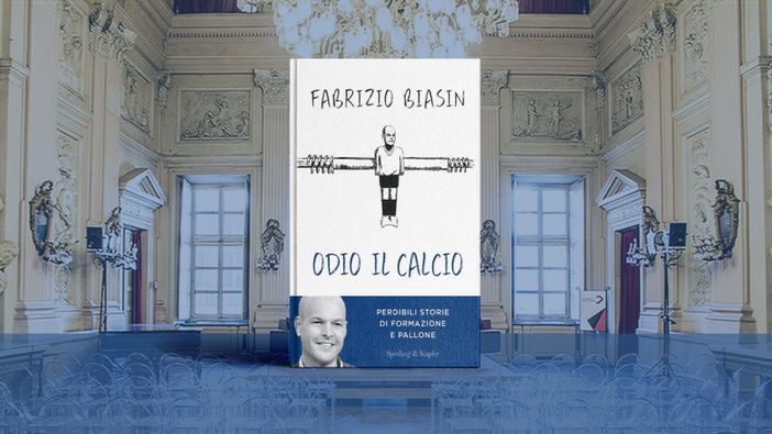 Le perdibili storie di Fabrizio Biasin tra formazione e pallone