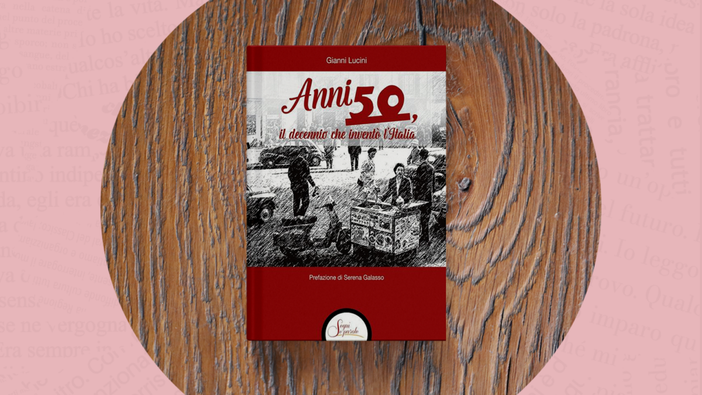 "Anni Cinquanta, il decennio che inventò l’Italia" in scena a nòva