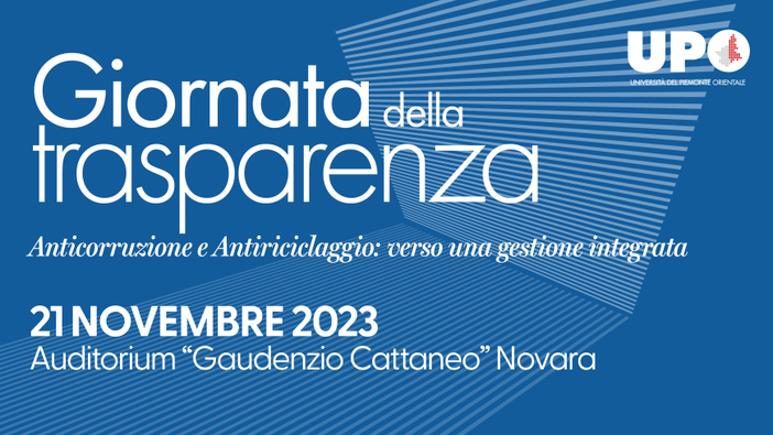 Come evolve il concetto di “trasparenza” nella PA e all’UPO Come evolve il concetto di “trasparenza” nella PA e all’UPO