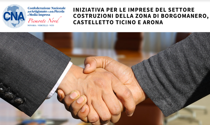 “Presenta la tua impresa”, iniziativa CNA per le imprese del settore costruzioni della zona di Borgomanero, Arona e Castelletto Ticino