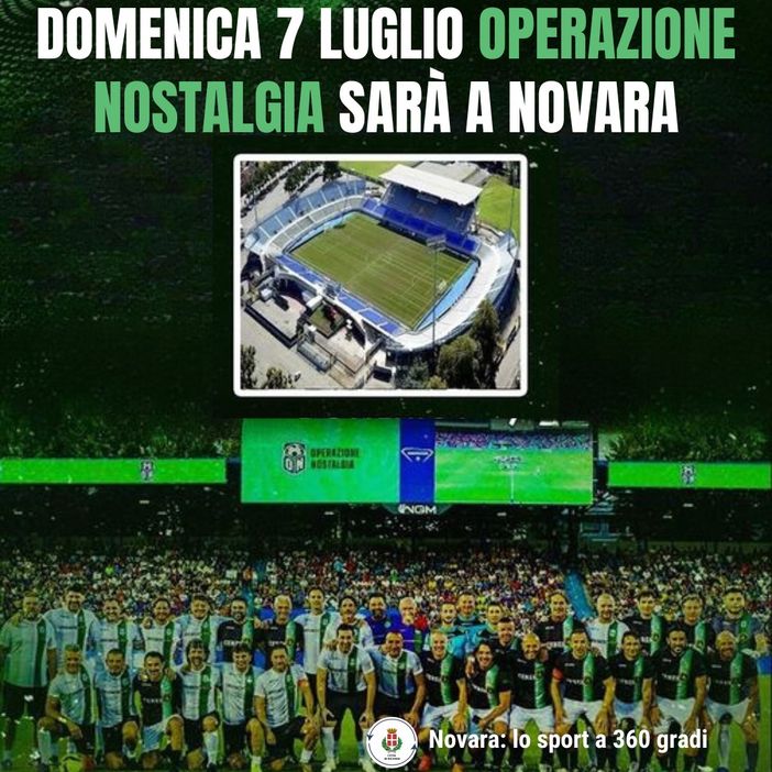 'Operazione Nostalgia': E' ufficiale, quest'anno si terrà a Novara