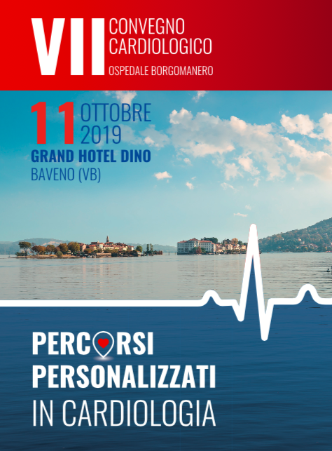 Percorsi personalizzati in Cardiologia VII convegno cardiologico Ospedale Borgomanero Percorsi personalizzati in Cardiologia VII convegno cardiologico Ospedale Borgomanero