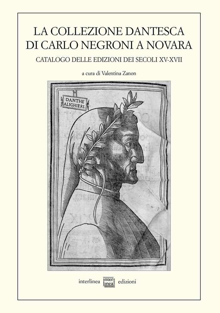 Sarà presentata giovedì la 'Collezione Dantesca di Carlo Negroni' Sarà presentata giovedì la 'Collezione Dantesca di Carlo Negroni'