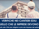 Edili, tutto quello che le imprese devono sapere sulle verifiche nei cantieri