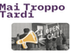 Progetto &quot;Mai troppo tardi&quot;: parte la call rivolta ai giovani