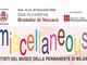 La mostra &quot;Miscellaneous&quot; al Broletto di Novara