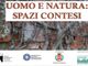 Uomo e Natura: riflessioni su spazi contesi