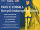 Voci e corali: &quot;Non più imbavagliati silenzi&quot;