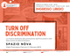 “Turn Off Discrimination”: mostra per promuovere l’inclusività