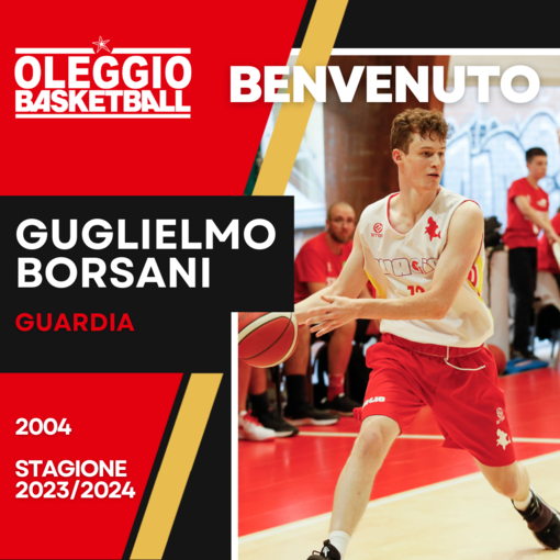 Oleggio Magic Basket accoglie Guglielmo Borsani nel roster