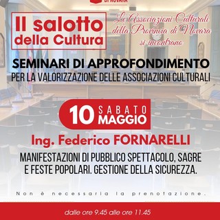 Il Salotto della Cultura, ultimo appuntamento il 10 maggio con un focus su sicurezza ed eventi pubblici