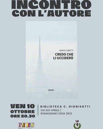 Incontro con l’autore Marco Cometti alla Biblioteca Dionisotti di Romagnano Sesia