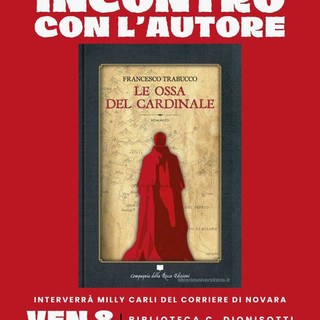 “Le ossa del cardinale”, a Romagnano Sesia una serata tra mistero e storia