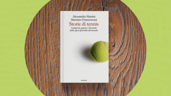 “Storie di tennis”: un viaggio tra campioni, tecnica e cultura