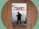 'Storia di una brava ragazza' al Circolo dei lettori
