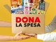 Anche in provincia di Novara arriva “Dona la spesa” Anche in provincia di Novara arriva “Dona la spesa”