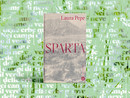 Circolo dei Lettori, Laura Pepe presenta "Sparta" Circolo dei Lettori, Laura Pepe presenta "Sparta"