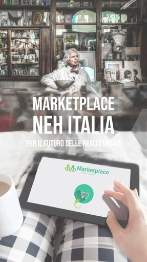 Nasce Marketplace Neh Italia, il primo portale di ecommerce per le comunità locali