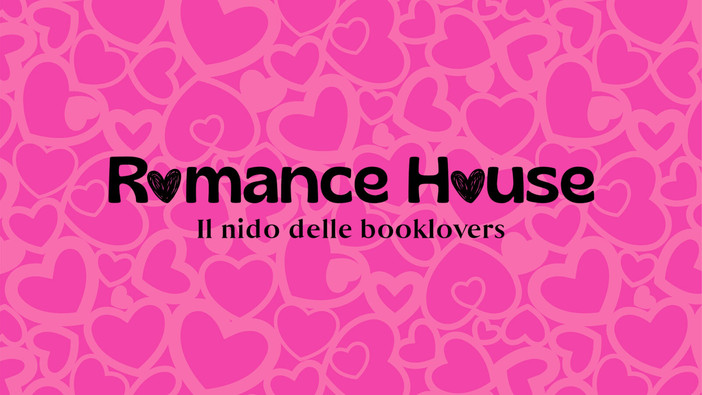 Romance House: una giornata per chi ama i libri (e l’amore)