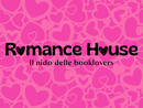 Romance House: una giornata per chi ama i libri (e l’amore)