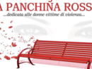 Progetto “Sono solo parole...”: inaugurazione panchina rossa in memoria di tutte le donne vittime di violenza