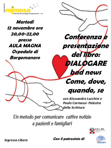 Dialogare bad news. Come, dove, quando, se...Il 12 novembre conferenza all’Ospedale di Borgomanero
