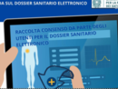 Il Dossier Sanitario Elettronico: una nuova opportunità per il tuo percorso di cura