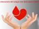 Coronavirus: la donazione del sangue non deve essere interrotta
