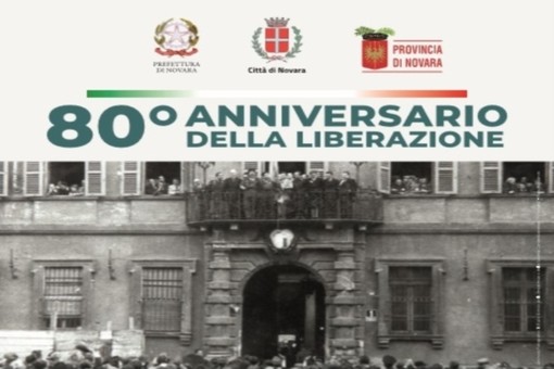 Novara celebra l’80° Anniversario della Liberazione