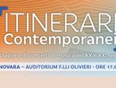 Ultimo appuntamento della rassegna &quot;Itinerari Contemporanei&quot;: &quot;I reduci delle avanguardie&quot;