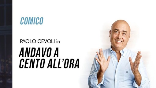 Paolo Cevoli racconta la vita di una volta al Teatro Coccia Paolo Cevoli racconta la vita di una volta al Teatro Coccia