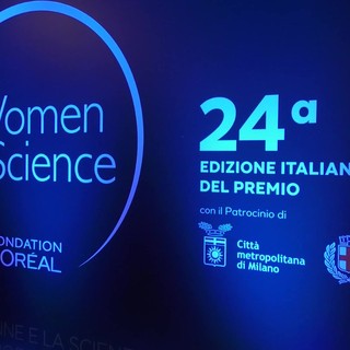 Assegnati a Milano i Premi  "L'Oréal Italia Per le Donne e la Scienza"