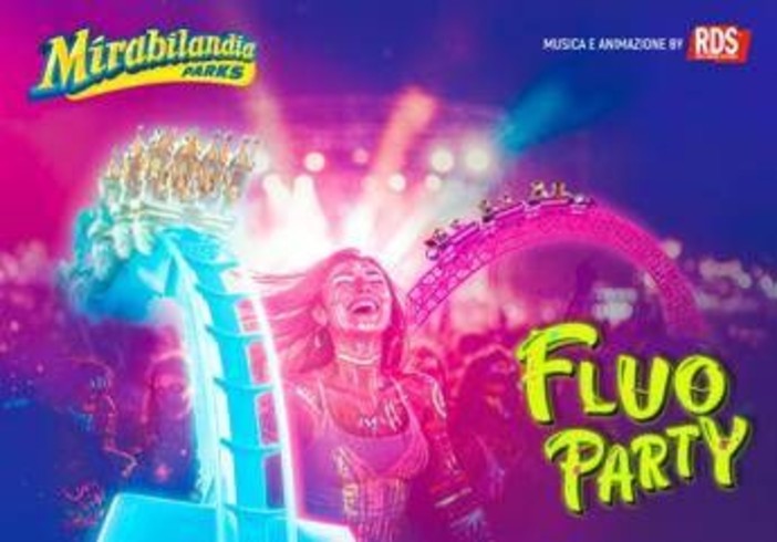 Mirabilandia si accende col 'Fluo Parti' insieme a Rds, per vivere la notte più luminosa dell'estate